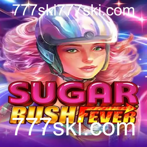 Descobrindo o Mundo de SugarRushFever no 777ski.com